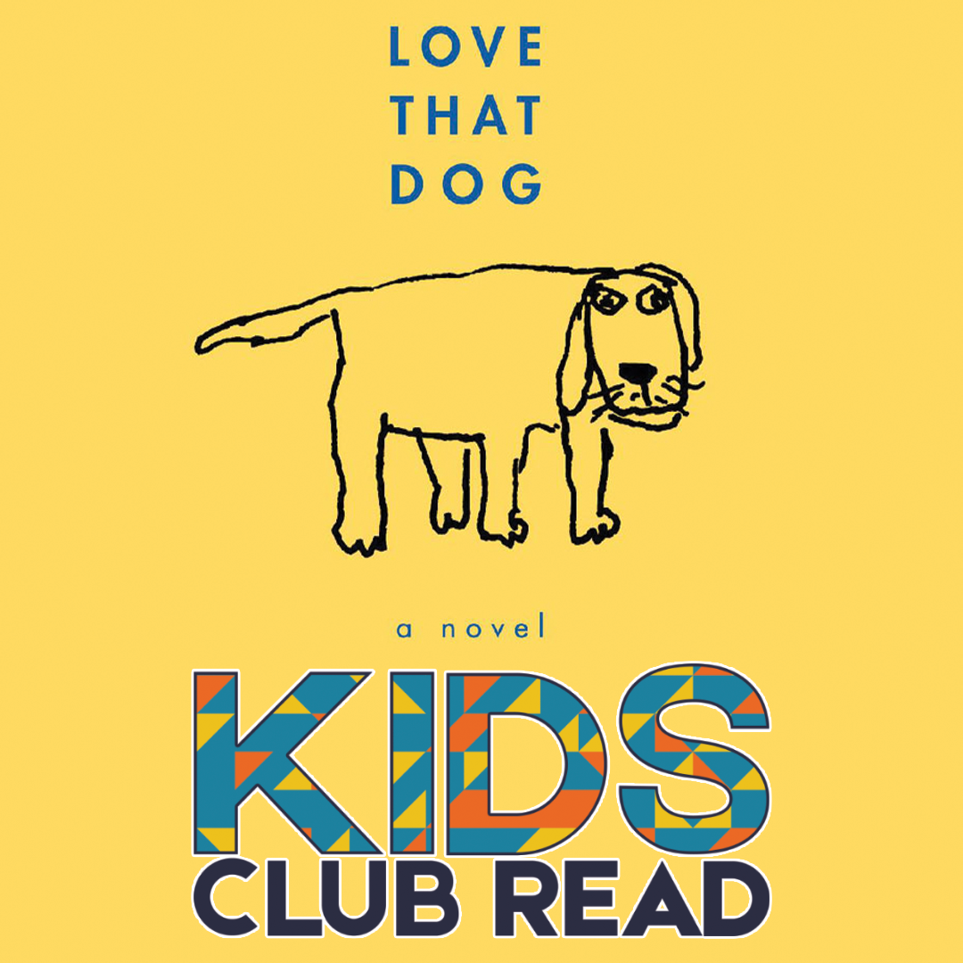 love that dog kids club read
