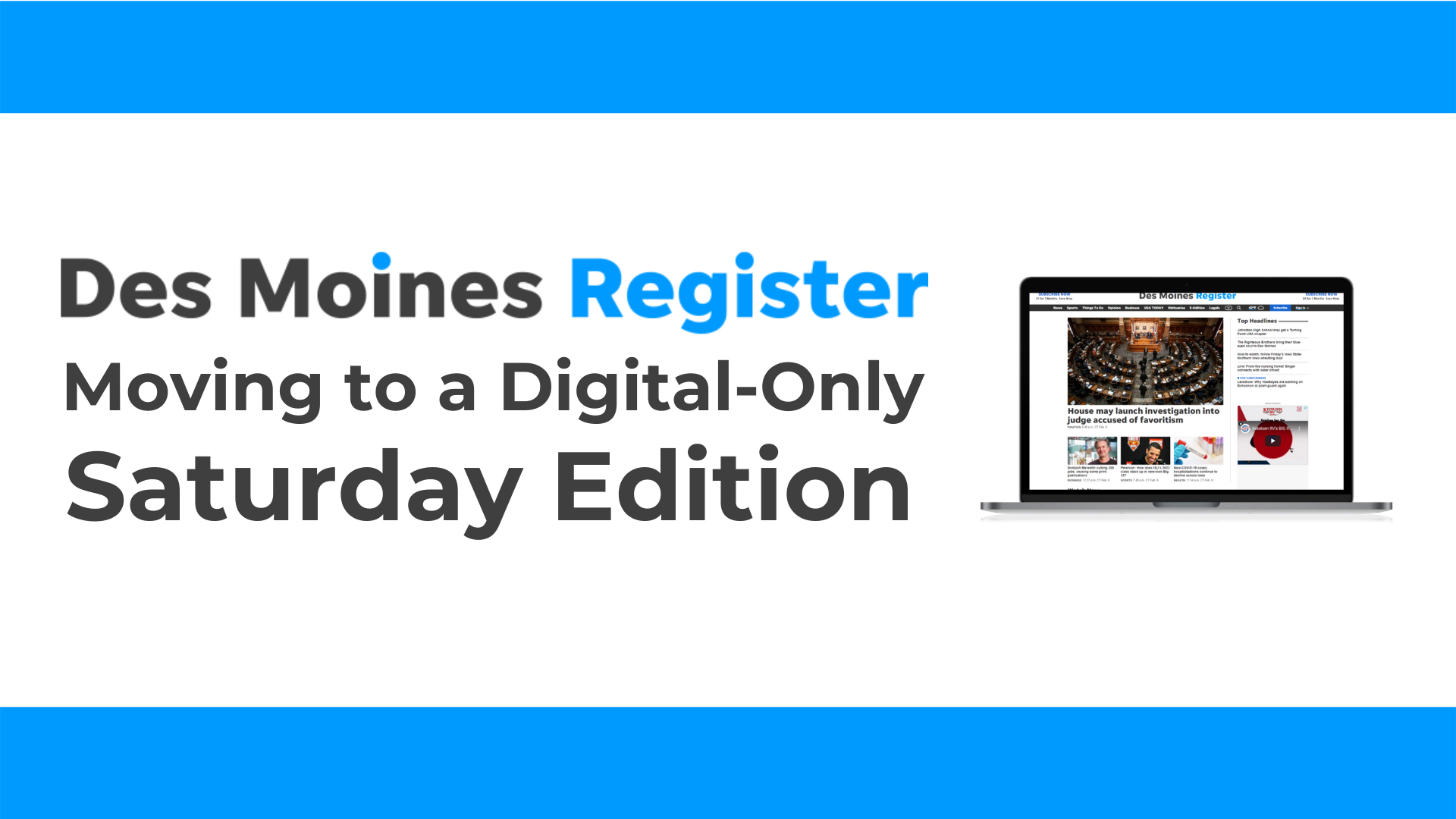 Des Moines Register Moving to a DigitalOnly Saturday Edition on March