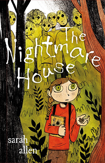 The Nightmare House by Sarah Allen