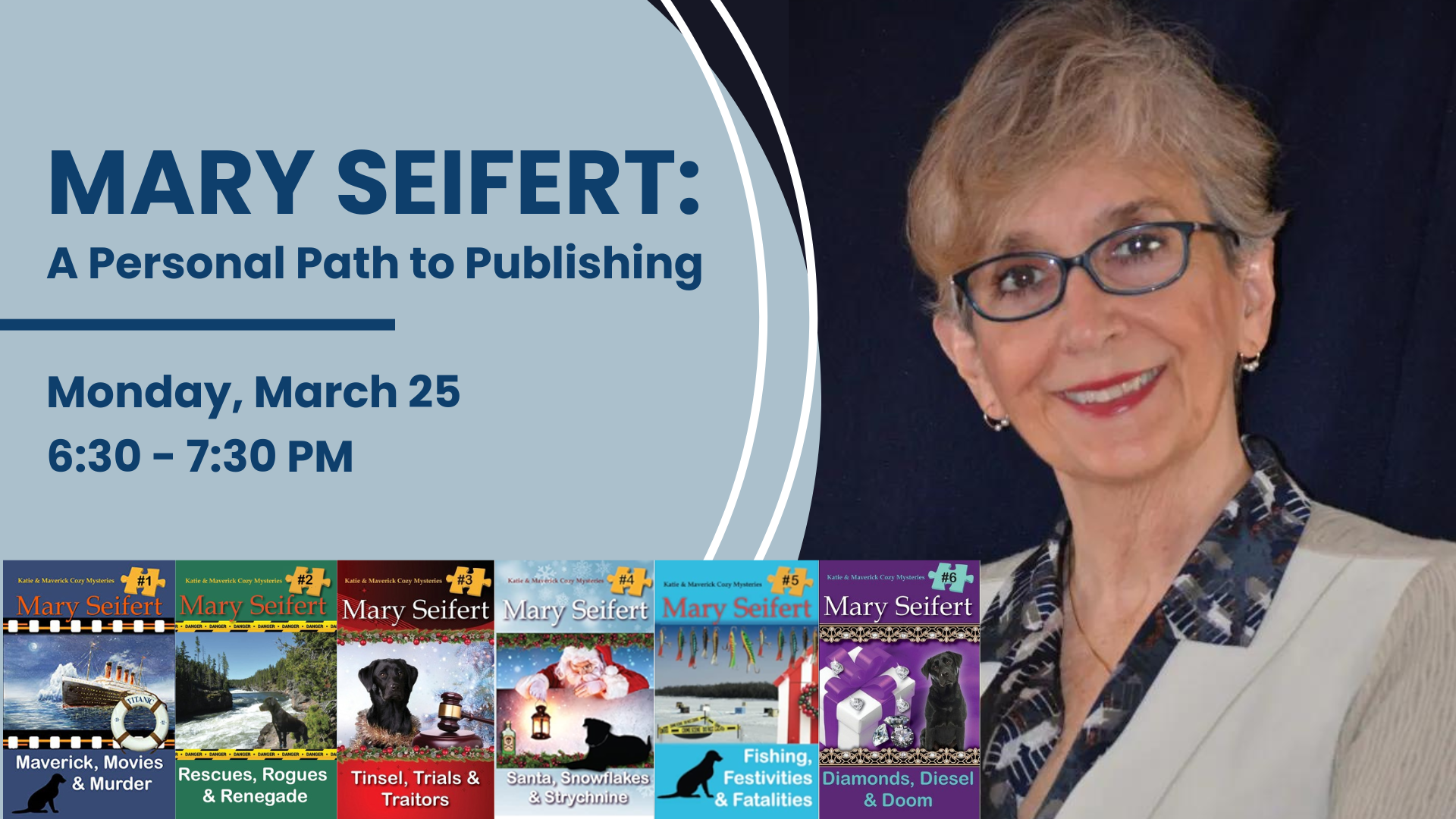 Photo of Mary Seifert; images of Seifer's book covers; date/time of program