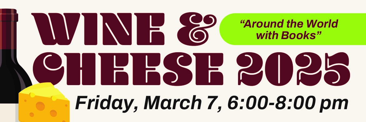 WDM Library Friends Foundation Wine and Cheese Fundraiser