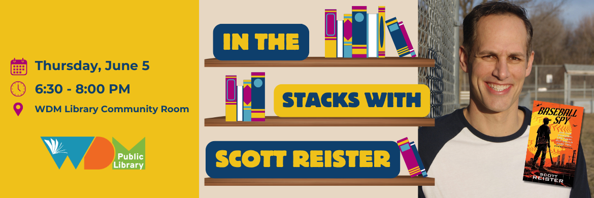 Scott Reister at WDM Public Library