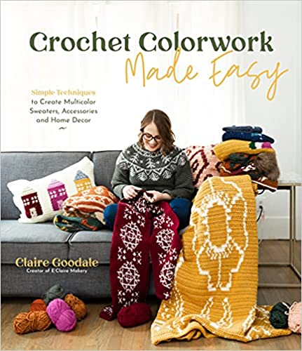 Image for "Crochet Colorwork Made Easy"