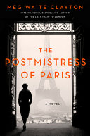 Image for "The Postmistress of Paris"