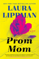 Image for "Prom Mom"