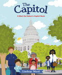 Image for "The Capitol: a Meet the Nation&#039;s Capitol Book"