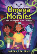 Image for "Omega Morales and the Legend of la Lechuza"
