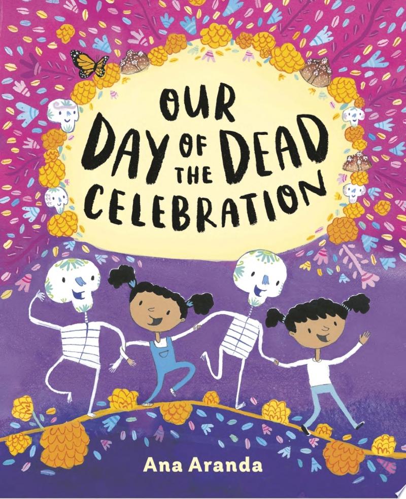 Image for "Our Day of the Dead Celebration"