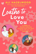 Image for "Loathe to Love You"