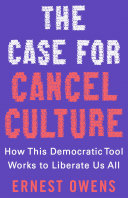 Image for "The Case for Cancel Culture"