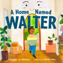 Image for "A Home Named Walter"