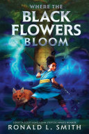 Image for "Where the Black Flowers Bloom"