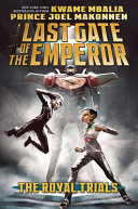 Image for "The Royal Trials (Last Gate of the Emperor #2)"