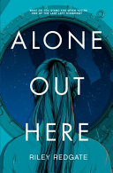 Image for "Alone Out Here"