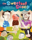 Image for "The Sweetest Scoop"