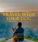 Image for "Fifty Places to Travel with Your Dog"