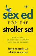 Image for "Sex Ed for the Stroller Set"