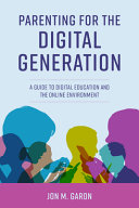 Image for "Parenting for the Digital Generation"