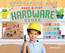 Image for "Make &amp; Play Hardware Store"