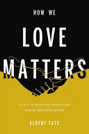 Image for "How We Love Matters"