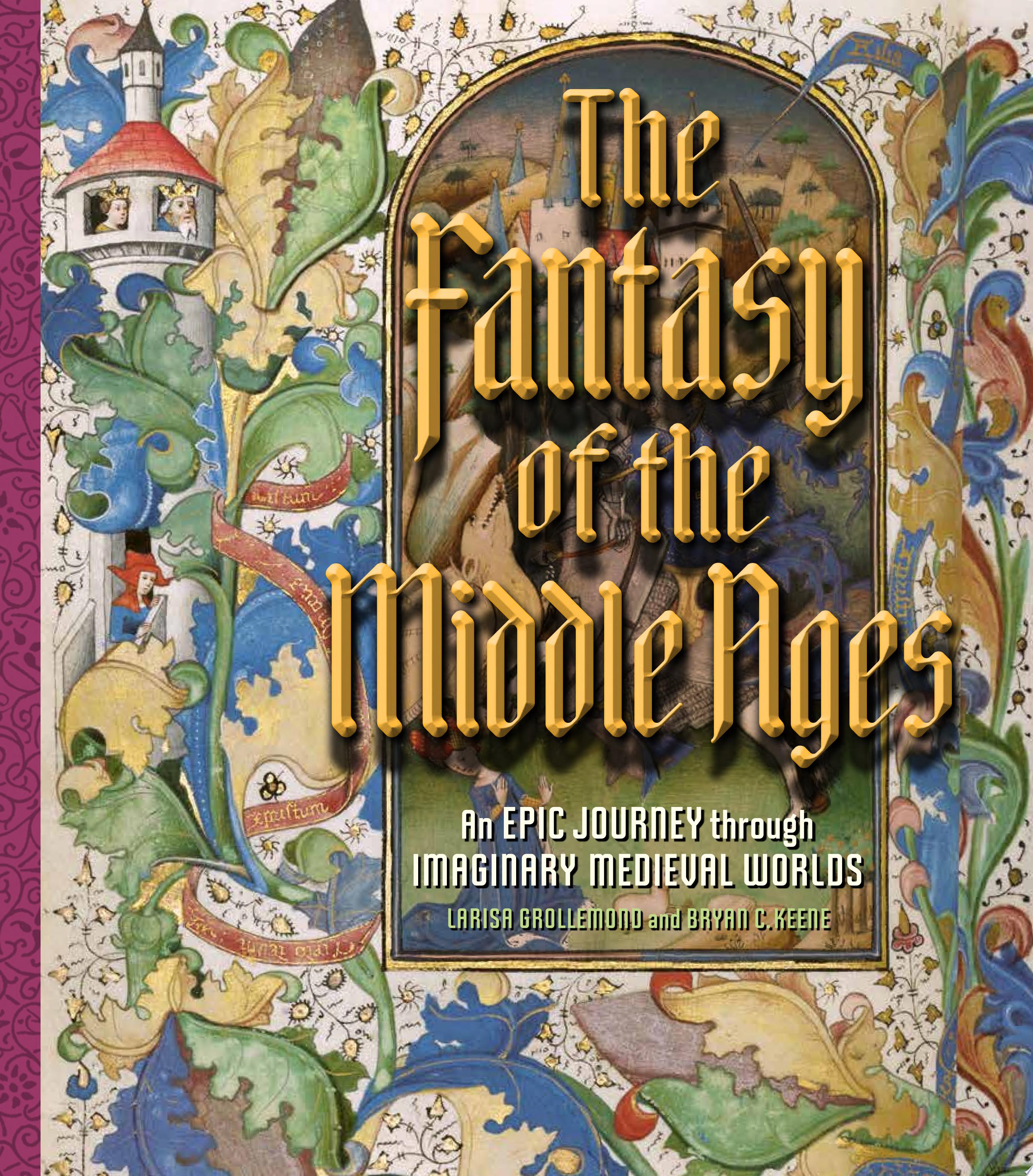 Image for "The Fantasy of the Middle Ages"