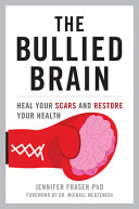 Image for "The Bullied Brain"