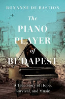 Image for "The Piano Player of Budapest"