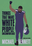 Image for "Things That Make White People Uncomfortable (Adapted for Young Adults)"
