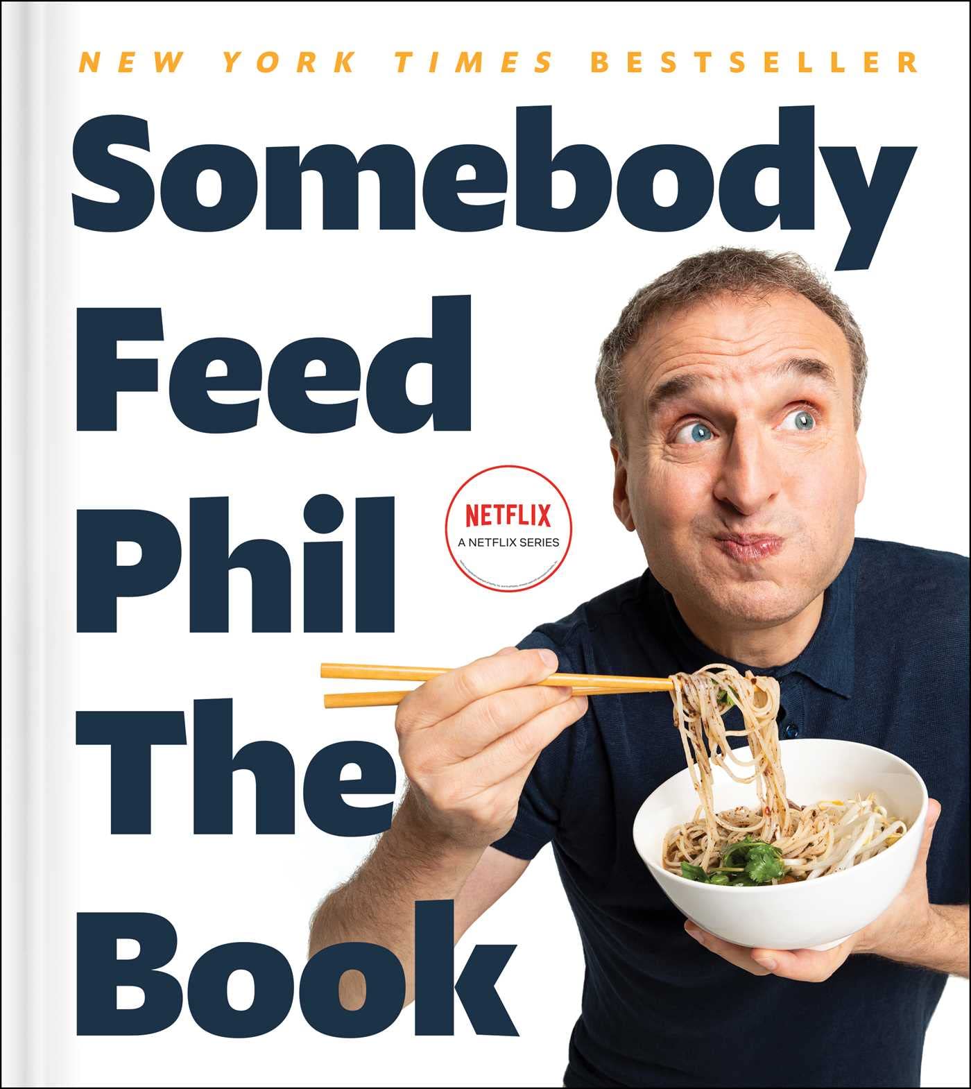 Somebody Feed Phil