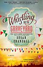 book cover for Whistling Past the Graveyard
