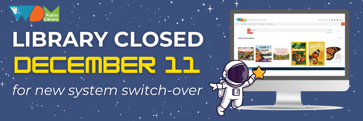 Library Closed December 11 for new system switch-over