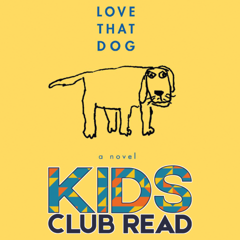 love that dog kids club read