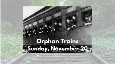 Orphan Trains