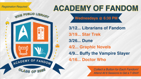 Academy of Fandom at the West Des Moines Public Library
