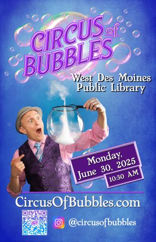 Circus of Bubbles poster featuring performer with large bubble on wand