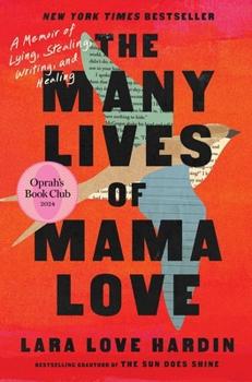 Many Lives of Mama Love