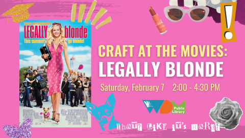 movie poster for Legally Blonde; date/time of program