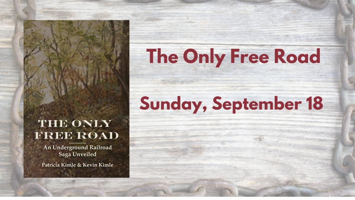 The Only Free Road