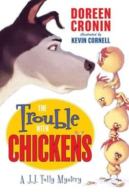 book cover for Trouble with Chickens
