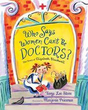 Who Says Women Can’t Be Doctors? cover image