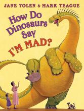 How Do Dinosaurs Say I'm Mad cover image