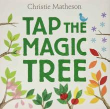 Tap the Magic Tree cover image